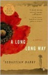 A Long Long Way - Sebastian Barry