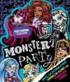 Monster High: Monster Party - Parragon Books