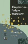 Temperature-Fatigue Interaction - Roland N. Perry