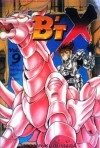 B'T X Vol. 9: Arena Pertempuran Mimpi Buruk - Masami Kurumada