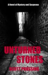 Unturned Stones - Scott Prussing