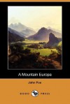 A Mountain Europa - John Fox Jr.