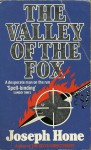 The Valley Of The Fox - Joseph Hone