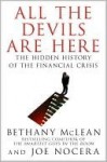 All the Devils are Here: The Hidden History of the Financial Crisis - Bethany McLean, Joe Nocera