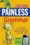 Painless Grammar - Rebecca S. Elliott