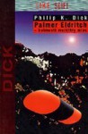 Palmer Eldritch - kolmesti merkitty mies - Philip K. Dick