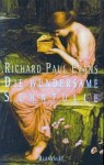 Die wundersame Schatulle - Richard Paul Evans