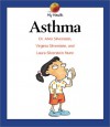 Asthma - Alvin Silverstein, Virginia B. Silverstein, Laura Silverstein Nunn