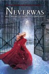 Amber House: Neverwas - Kelly Moore, Larkin Reed, Tucker Reed