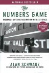 The Numbers Game: Baseball's Lifelong Fascination with Statistics - Alan Schwarz, Peter Gammons