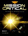 Mission Critical: The Official Strategy Guide (Prima's Secrets of the Games) - Rick Barba