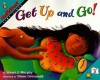 Get Up and Go! - Stuart J. Murphy, Diane Greenseid
