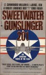 Sweetwater Gunslinger 201 - William H. LaBarge, Robert Lawrence Holt