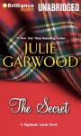 The Secret (Highlands' Lairds) - Julie Garwood, Susan Duerden