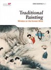 Traditional Painting: Window on the Korean Mind - Cho Seon-ah