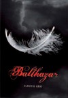 Balthazar (Medianoche, #5) - Claudia Gray