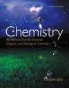 Chemistry: An Introduction to General, Organic, and Biological Chemistry Plus Masteringchemistry with Etext -- Access Card Package - Karen C Timberlake