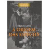 A Origem das Espécies - Charles Darwin