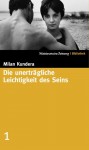 Die unerträgliche Leichtigkeit des Seins (SZ-Bibliothek, #1) - Milan Kundera, Susanna Roth