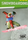 Snowboarding (Torque: Action Sports) - Hollie J. Endres