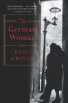 The German Woman - Paul Griner