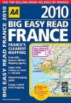 Big Easy Read France 2010 (Aa Atlases And Maps) - Automobile Association of Great Britain