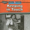 Keeping in Touch in American History - Dana Meachen Rau