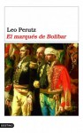 El marqués de Bolíbar - Leo Perutz