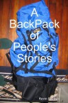 A BackPack of People's Stories - Kevin Sullivan