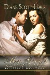 Miss Grey's Shady Lover - Diane Scott Lewis