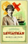 Murder on the Leviathan Murder on the Leviathan - Boris Akunin, Andrew Bromfield