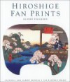 Hiroshige Fan Prints - Rupert Faulkner