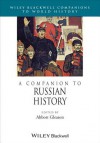 A Companion to Russian History - Abbott Gleason