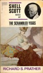 The Scrambled Yeggs - Richard S. Prather, David Knight
