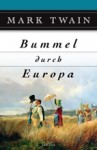 Bummel durch Europa - Mark Twain