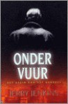 Onder Vuur - Het begin van het oordeel - Jerry B. Jenkins