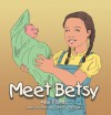 Meet Betsy - Ann Fisher