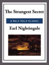 The Strangest Secret - Earl Nightingale