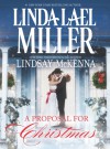 Proposal for Christmas, A: State SecretsThe Five Days of Christmas - Linda Lael Miller, Lindsay McKenna