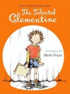 The Talented Clementine - Sara Pennypacker, Marla Frazee