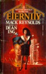 Eternity - Mack Reynolds, Dean Ing