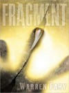 Fragment: A Novel (Audio) - Warren Fahy, Robin Atkin Downes