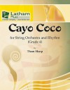 Cayo Coco for String Orchestra and Rhythm - Thom Sharp