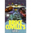 Bruce Coville's UFOs - Bruce Coville, Steven A. Roman, John Nyberg