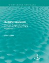 Building Capitalism (Routledge Revivals): Historical Change and the Labour Process in the Production of Built Environment - Linda Clarke