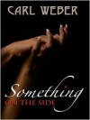 Something on the Side - Carl Weber