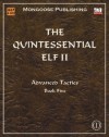 The Quintessential Elf II: Advanced Tactics - Patrick Younts