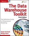 The Data Warehouse Toolkit: The Definitive Guide to Dimensional Modeling - Ralph Kimball, Margy Ross