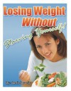 Losing Weight Without Starving Yourself - Jamie Iaconis