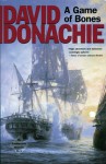 A Game of Bones - David Donachie